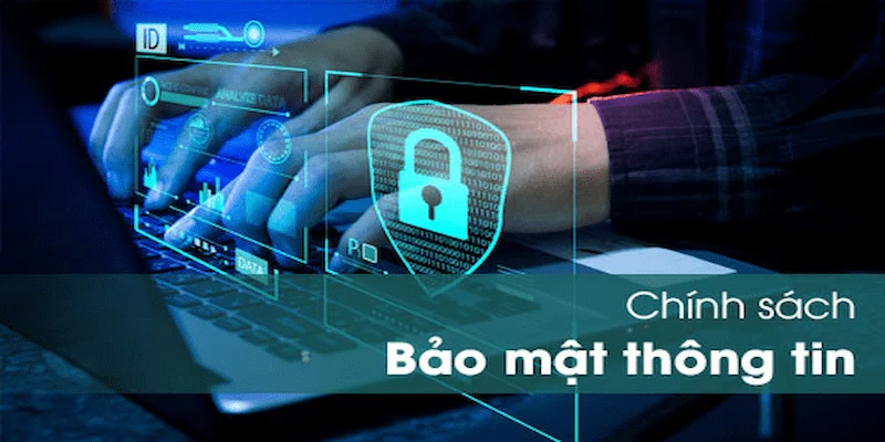 chính sách bảo mật Công nghệ hiện đại hỗ trợ chính sách bảo mật