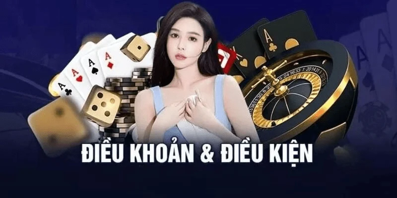 điều kiện điều khoản Những lỗi thường gặp khi người chơi bỏ qua điều kiện điều khoản