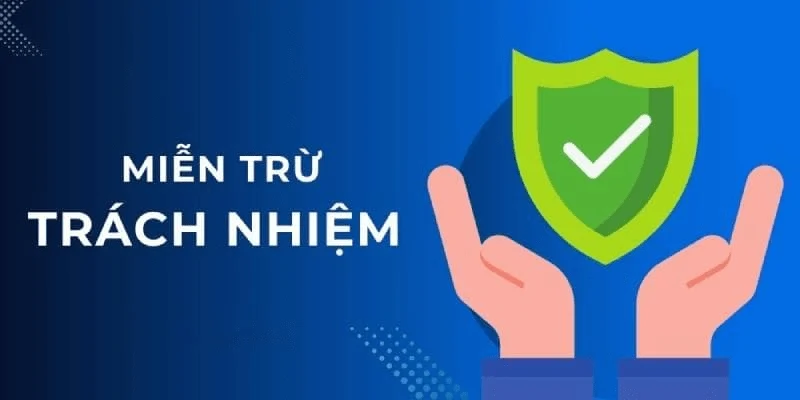 Những nội dung cơ bản thường có trong điều khoản miễn trừ trách nhiệm